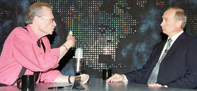 Larry King interviewing Vladimir Putin.