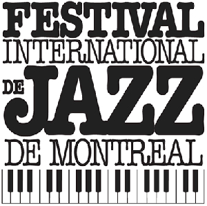 Montreal International Jazz Festival.