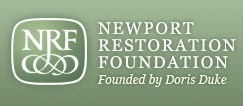 Newport Restoration Foundation, 680 Bellevue Avenue, Newport, RI 02840.