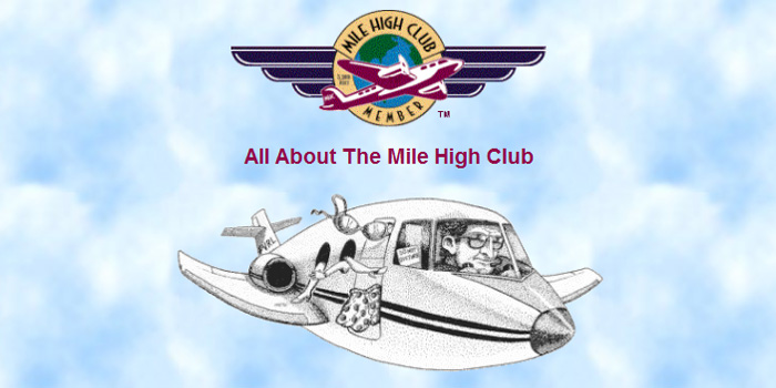 The Mile High Club.
