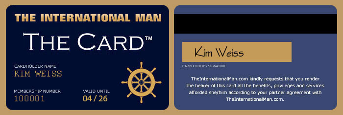 The International Man's privilege and benefit membership card: The Card!