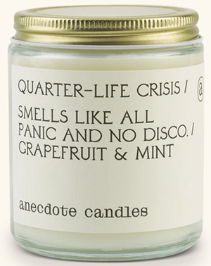 Anecdote candle Quarter-life Crisis: US$24.