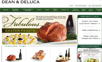 Dean & Deluca - upscale online gourmet suppliers.